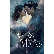 Mes vies entre tes mains : PAV : RMC