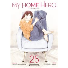 My home hero T.25 : Manga : ADT : SEINEN