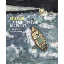 Celle qui n'avait pas peur des vagues : Couverture rigide