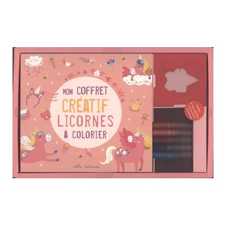 Mon coffret créatif licornes à colorier : Inlus 1 livre de 64 pages; 3 pochoirs + 5 feutres