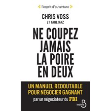 Ne coupez jamais la poire en deux