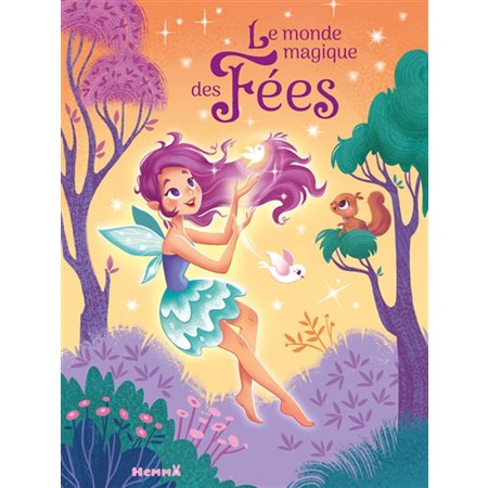 Le monde magique des fées : Les recueils : Couverture rigide