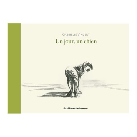 Un jour, un chien : Les albums Casterman : Couverture rigide