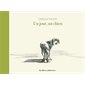Un jour, un chien : Les albums Casterman : Couverture rigide