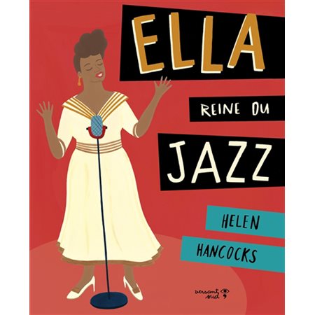 Ella, reine du jazz : Raconter l'art : Couverture rigide