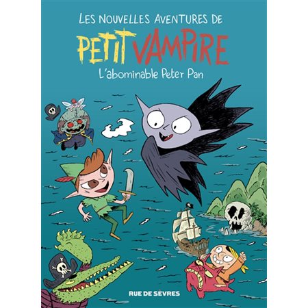 Les nouvelles aventures de Petit Vampire T.03 : L'abominable Peter Pan : Bande dessinée