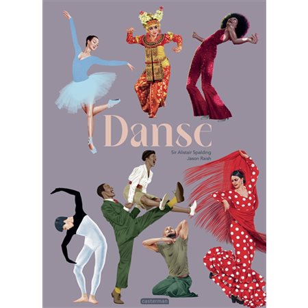 Danse : Panorama des danses les plus populaires du monde entier, du ballet au hip-hop en passant par le flamenco, les danses sacrées ou les claquettes