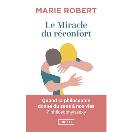 Le miracle du réconfort (FP) : Pocket. Evolution