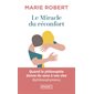 Le miracle du réconfort (FP) : Pocket. Evolution