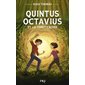 Quintus Octavius T.02 : Quintus Octavius et la forêt cachée : 9-11