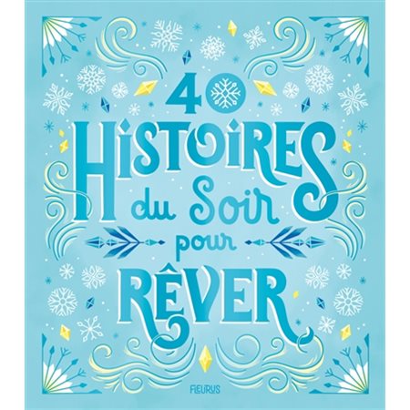 40 histoires du soir pour rêver : Couverture rigide