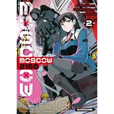 Moscow 2160 T.02 : Manga : ADT : Seinen