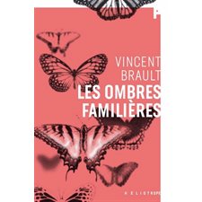 Les ombres familières