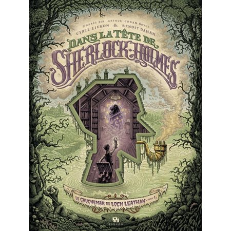 Dans la tête de Sherlock Holmes. Le cauchemar du Loch Leathan T.01 : Bande dessinée