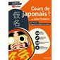 Cours de japonais ! : Cahier d'écriture : Apprendre les hiragana et les katakana : Big in Japan