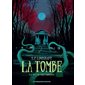 La tombe : Bande dessinée