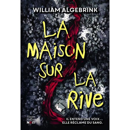 La maison sur la rive : HarperCollins noir : SPS