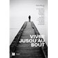Vivre jusqu'au bout