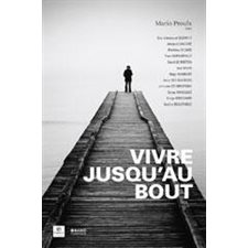 Vivre jusqu'au bout