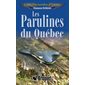 Les parulines du Québec : Familles d'oiseaux
