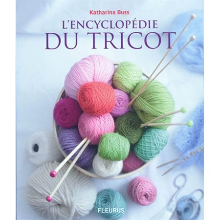 ENCYCLOPEDIE DU TRICOT (L')