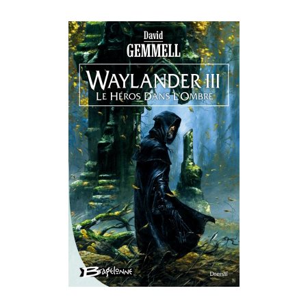 Waylander T.03 : Le héros dans l'ombre : FAN