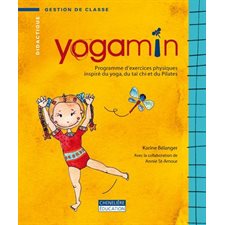 Yogamin : programme d'exercices physiques inspiré du yoga, du taï chi et du Pilates