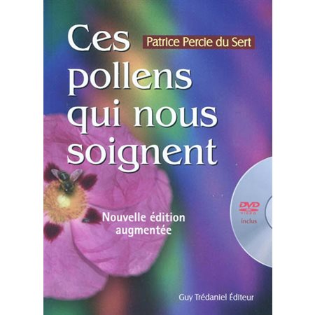 Ces pollens qui nous soignent