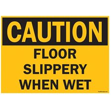 OSHA SFTY SIG CAUTION SLIP WET