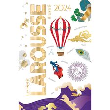 Dictionnaire Petit Larousse Illustré 2024