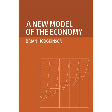 A New Model of the Economy