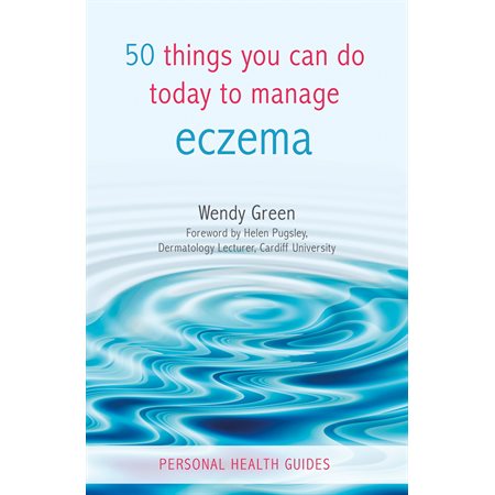 50 Things You Can Do Today to Manage Eczema