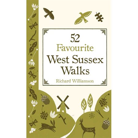 52 Favourite West Sussex Walks