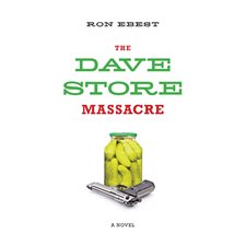 The Dave Store Massacre