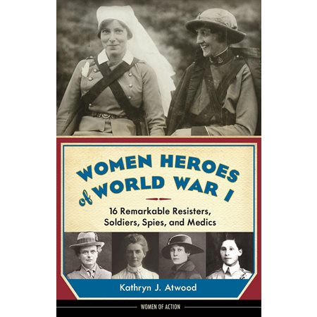 Women Heroes of World War I