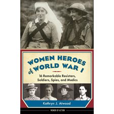 Women Heroes of World War I