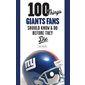 100 Things Giants Fans Should Know & Do Before They Die