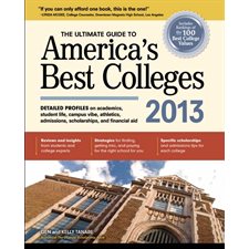 The Ultimate Guide to America's Best Colleges 2013