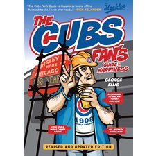 The Cubs Fan's Guide to Happiness