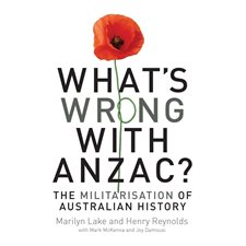 What's Wrong with ANZAC?