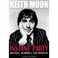 Keith Moon: Instant Party