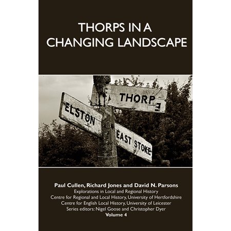 Thorps in a Changing Landscape