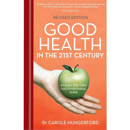 Good Health in the 21st Century