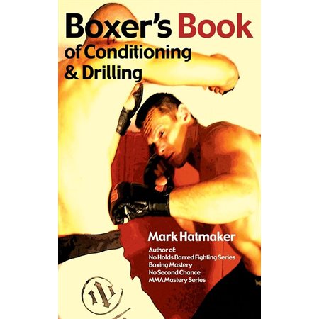 Boxer's Book of Conditioning & Drilling