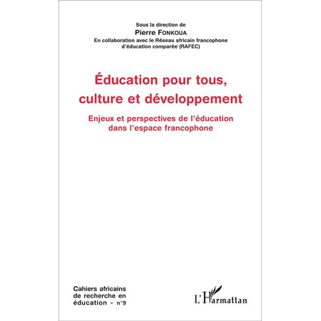 Education pour tous, culture et développement