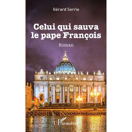 Celui qui sauva le pape François