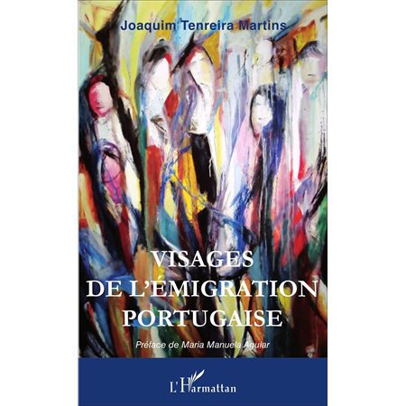 Visages de l'émigration portugaise