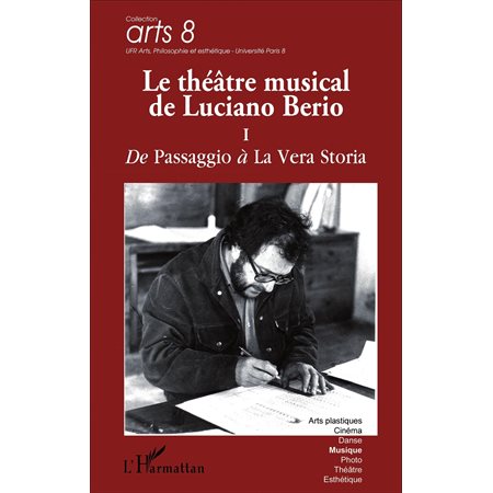 Le théâtre musical de Luciano Berio (Tome I)