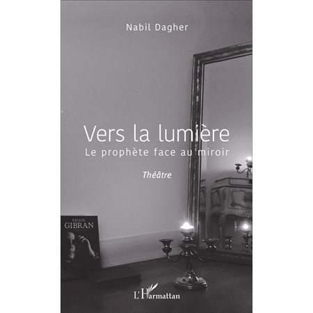 Vers la lumière