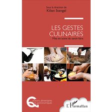 Les gestes culinaires